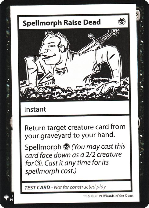 ■エンブレムあり■《Spellmorph Raise Dead》[Mystery Booster Playtest Cards] 黒R